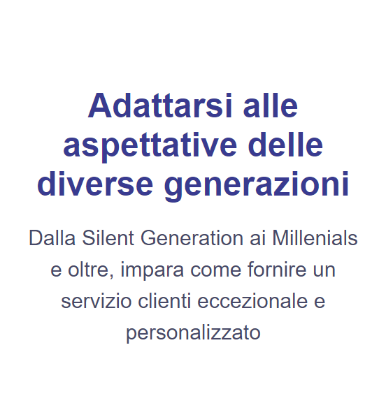 Adattarsi alle aspettative delle diverse generazioni2