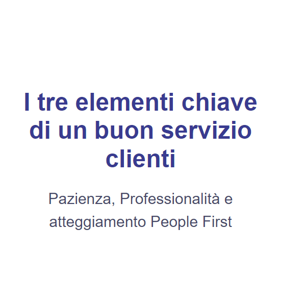 I tre elementi chiave di un buon servizio clienti2